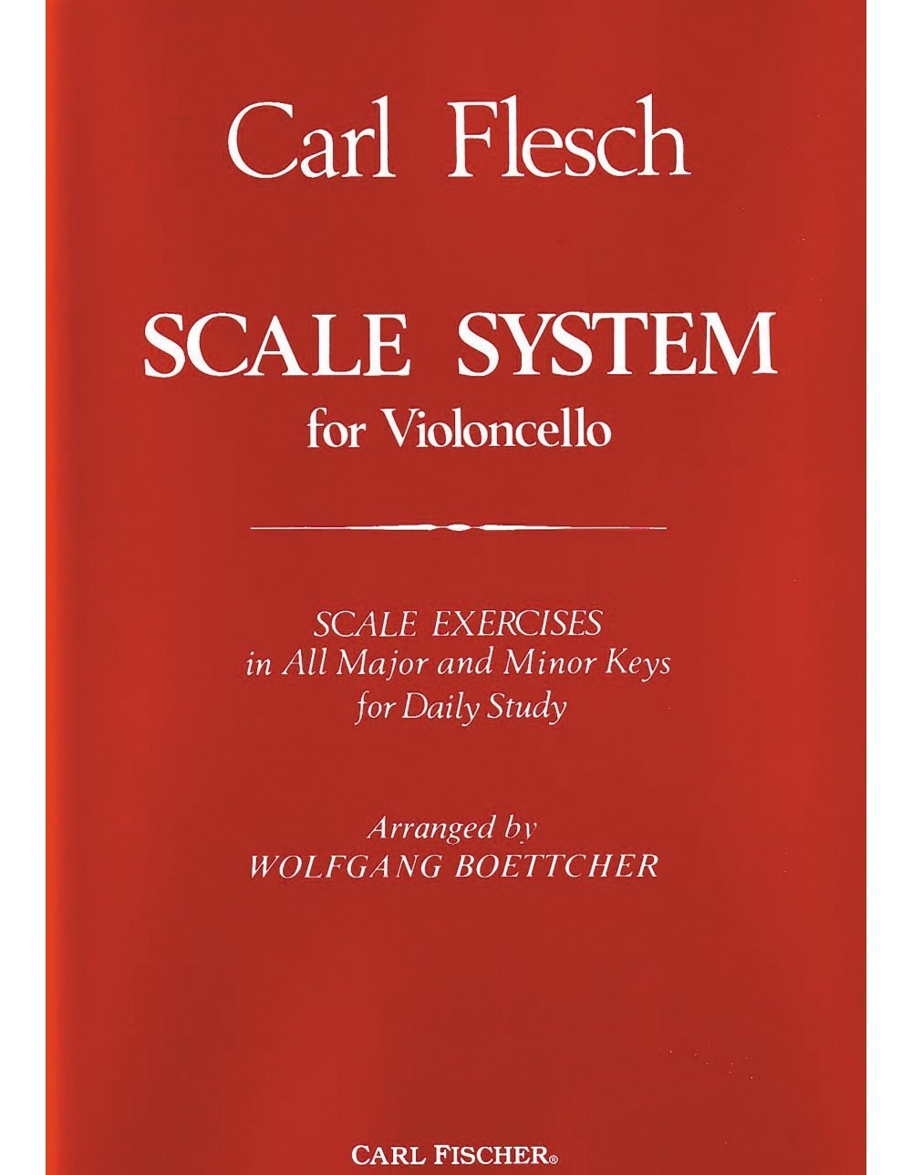 Carl Fischer Scale System For Violoncello