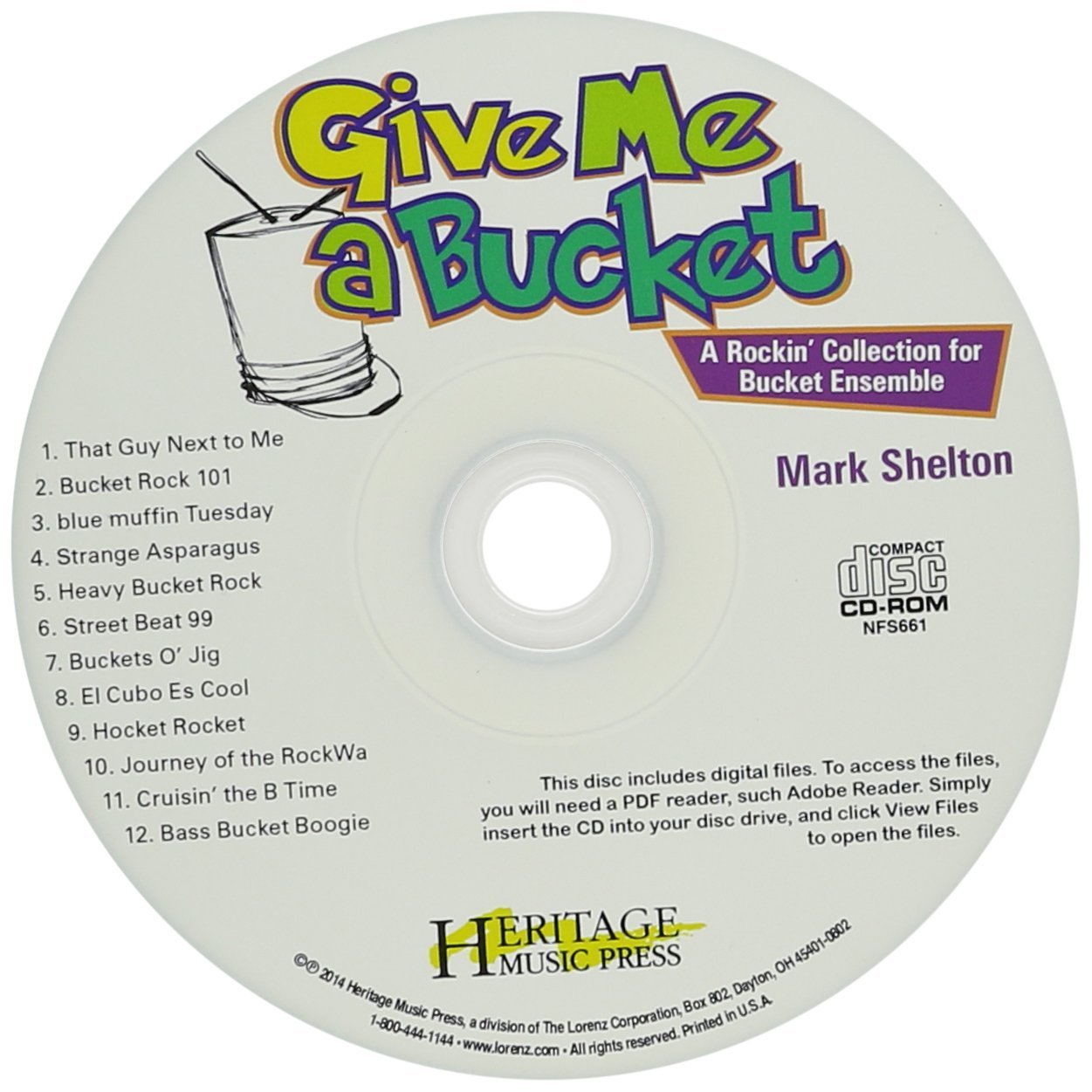 Give Me a Bucket, Grades 4-8: A Rockin' Collection for Bucket Ensemble