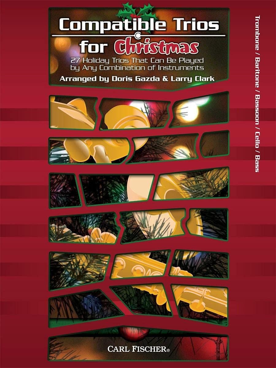 Carl Fischer Compatible Trios for Christmas-Trombone, Baritone, Bassoon, Cello, Bass