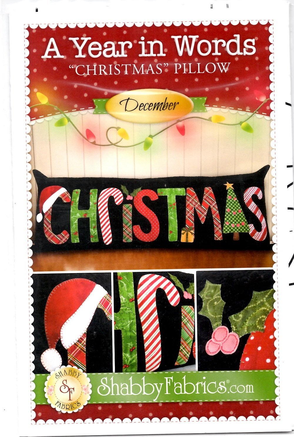 A Year in Words Christmas December Pillow Pattern by Shabby Fabrics 15" x 36" SF49834