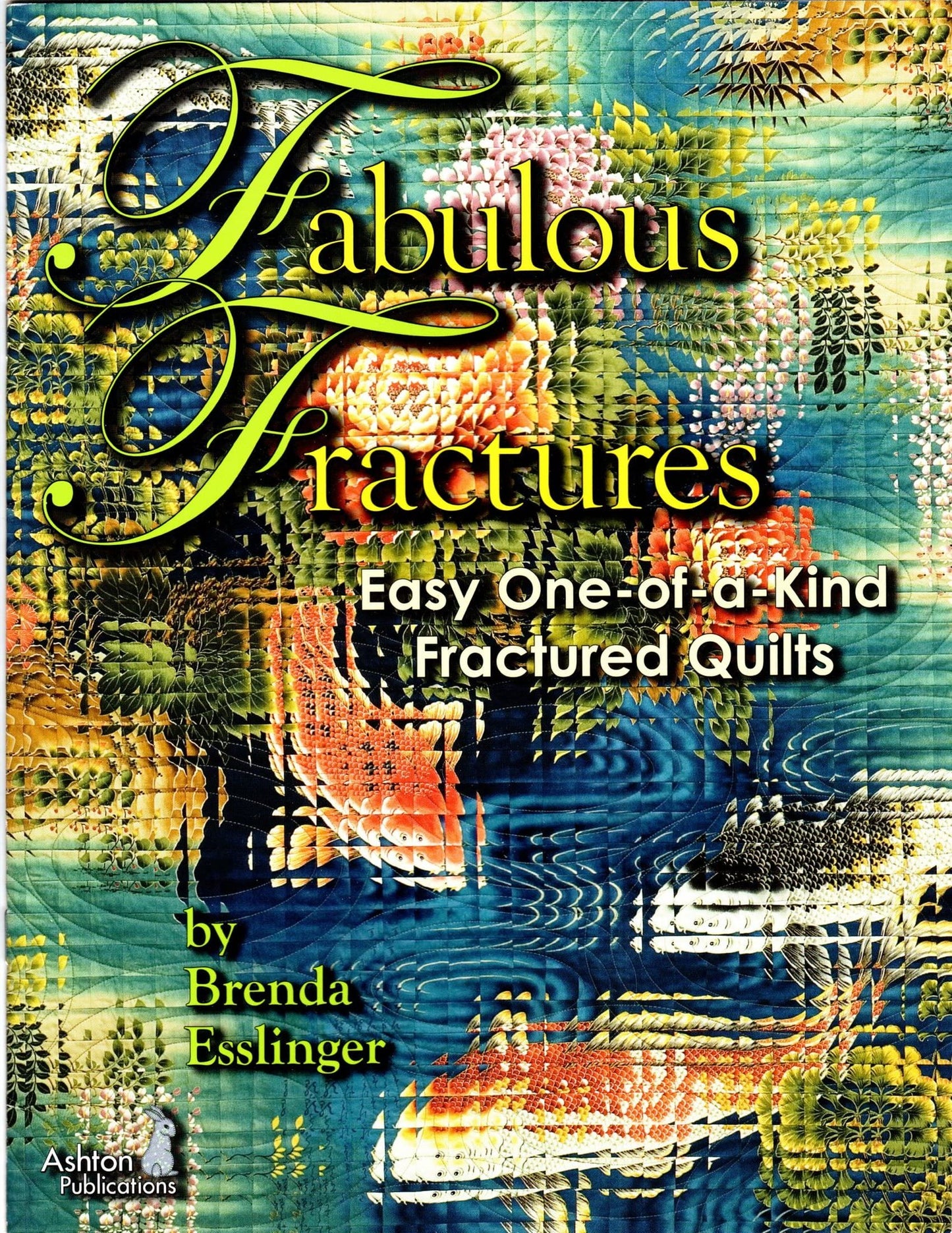 Fabulous Fractures