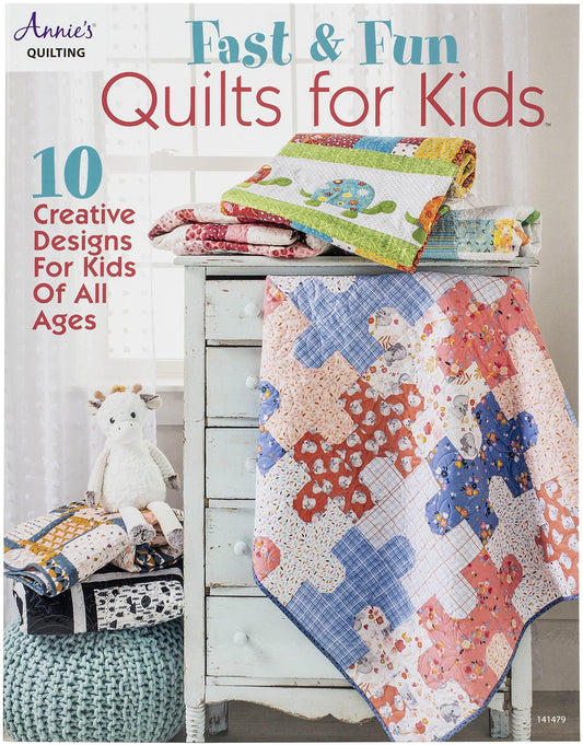 Annie's Publishing Fast & Fun Quilts for Kids Pattern Book