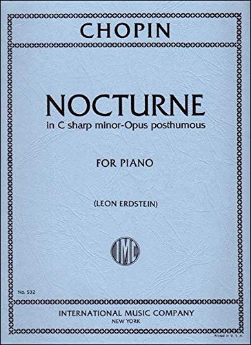 Chopin: Nocturne in C-sharp minor, Opus posthumous - Piano (International 532)
