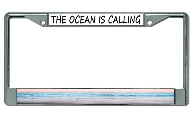 The Ocean is Calling Chrome License Plate Frame