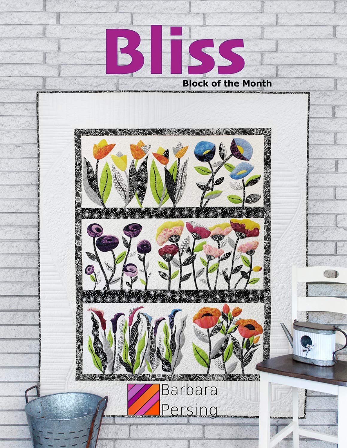 Bliss Floral Garden Flower Block of The Month Quilt Pattern Set Barbara Persing