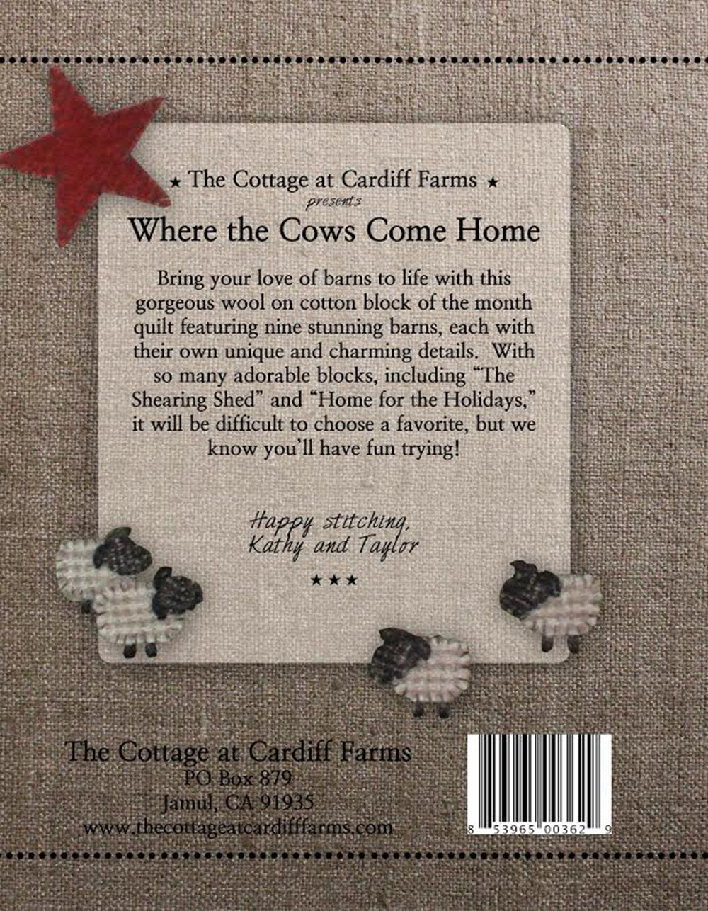 Where the Cows Come Home: A Block of the Month Quilt