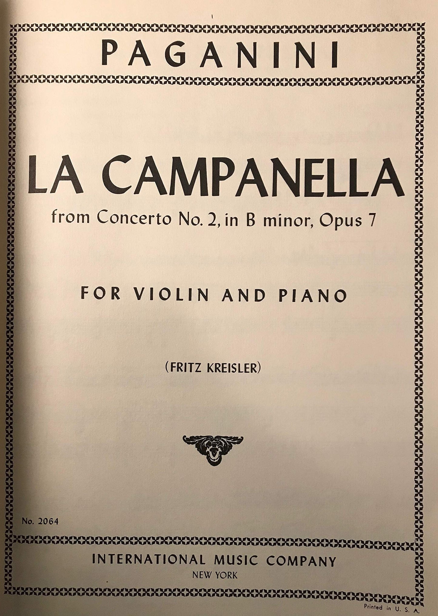 Paganini Niccol? La Campanella From Concerto No. 2 Op. 7. For Violin and Piano. by Fritz Kreisler