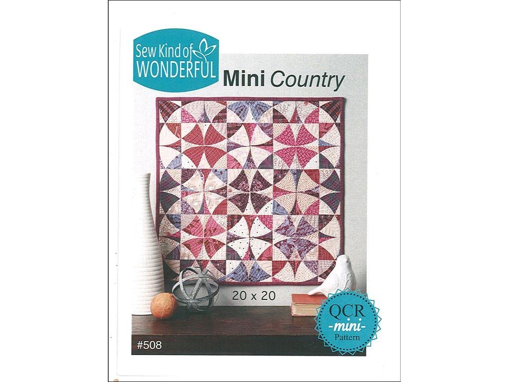 Sew Kind Of Wonderful QCR Mini Country Pattern