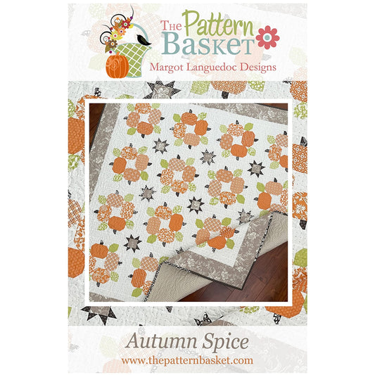 Autumn Spice Quilt Pattern by The Pattern Basket TPB2103