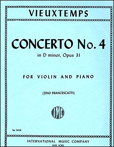 Vieuxtemps: Concerto No. 4 in D minor, Op. 31 - Violin (International 2626)