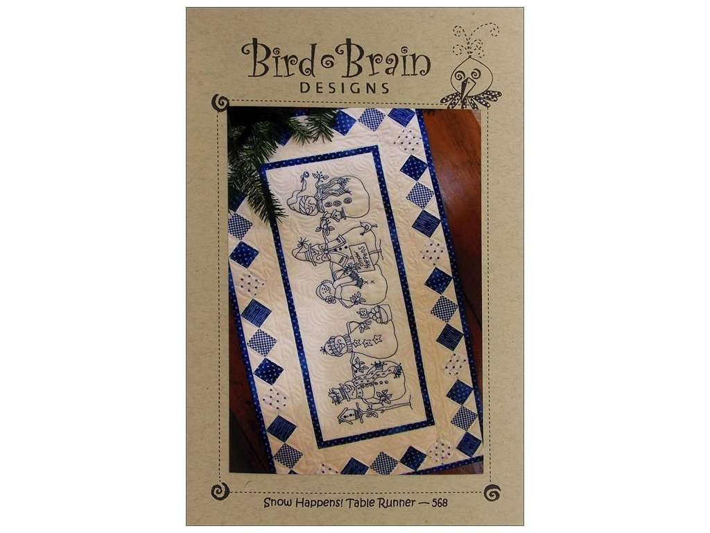 Snow Happens Table Runner: Quilt and Hand Embroidery Pattern # 568 By Bird Brain Designs
