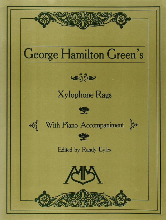 Xylophone Rags of George Hamilton Green