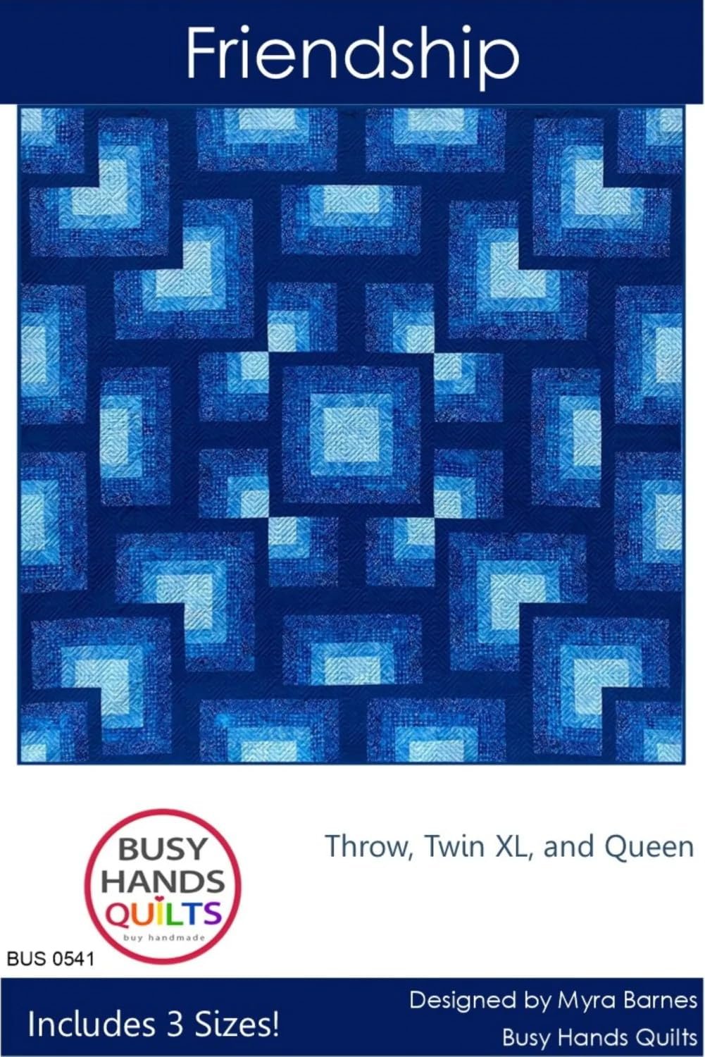 Busy Hands Quilts Friendship Pattern, White