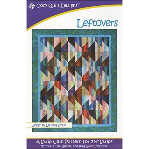 Leftovers Quilt Pattern by Cozy Quilt Designs and Daniela Stout 50 X 66