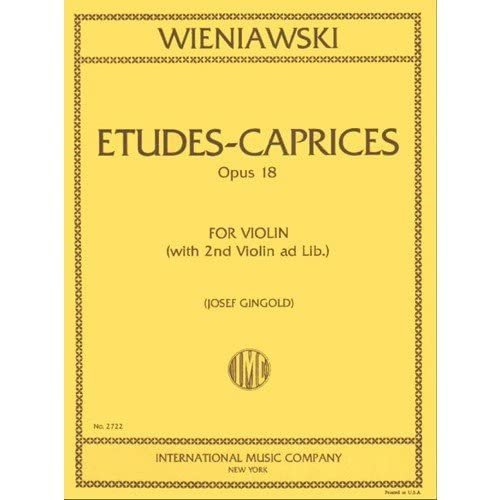Wieniawski Henryk Etudes Caprices, Op. 18 Violin solo with optional 2nd Violin part - Josef Gingold