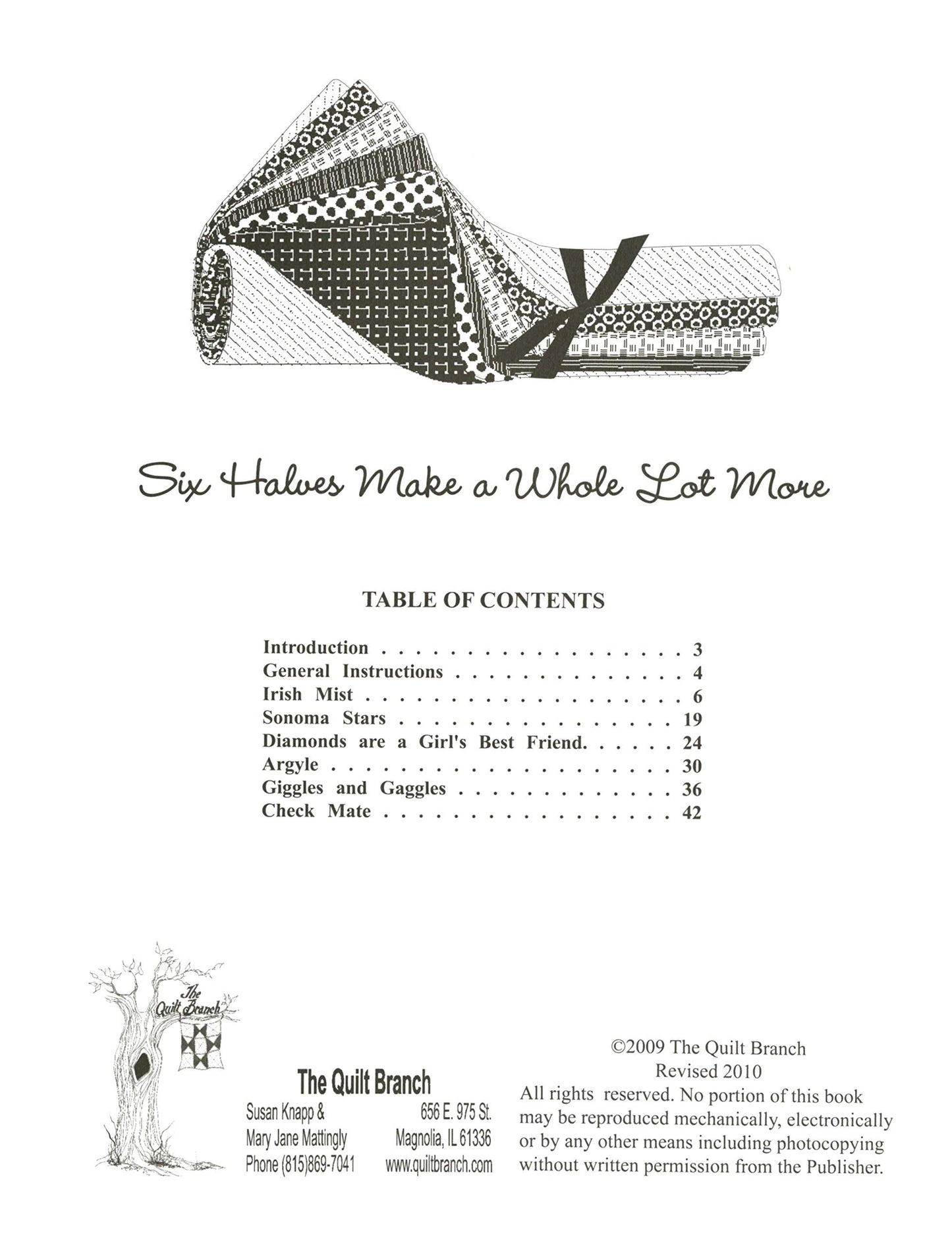 Six Halves Make a Whole Lot More