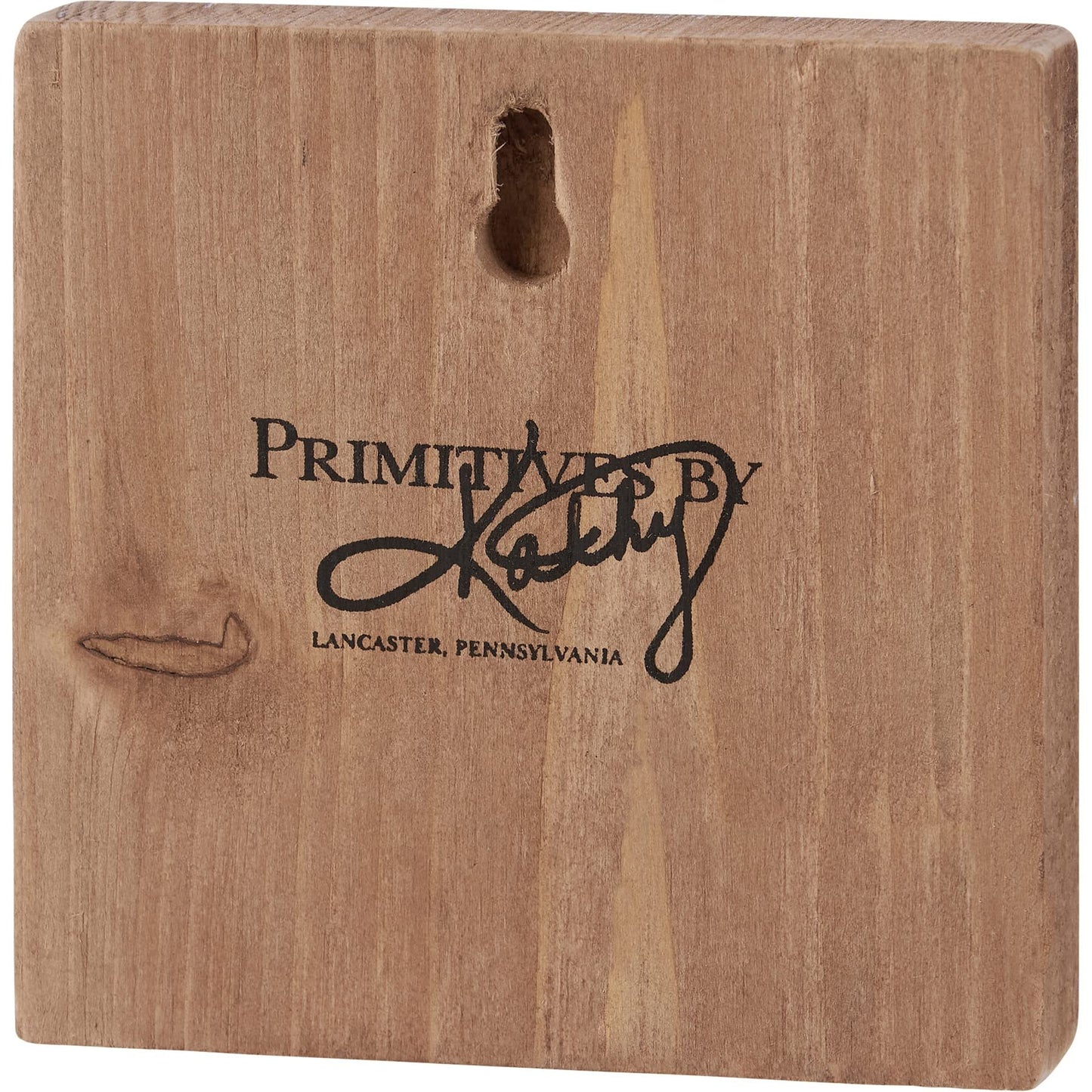 Primitives by Kathy Chickadee Home Décor Sign