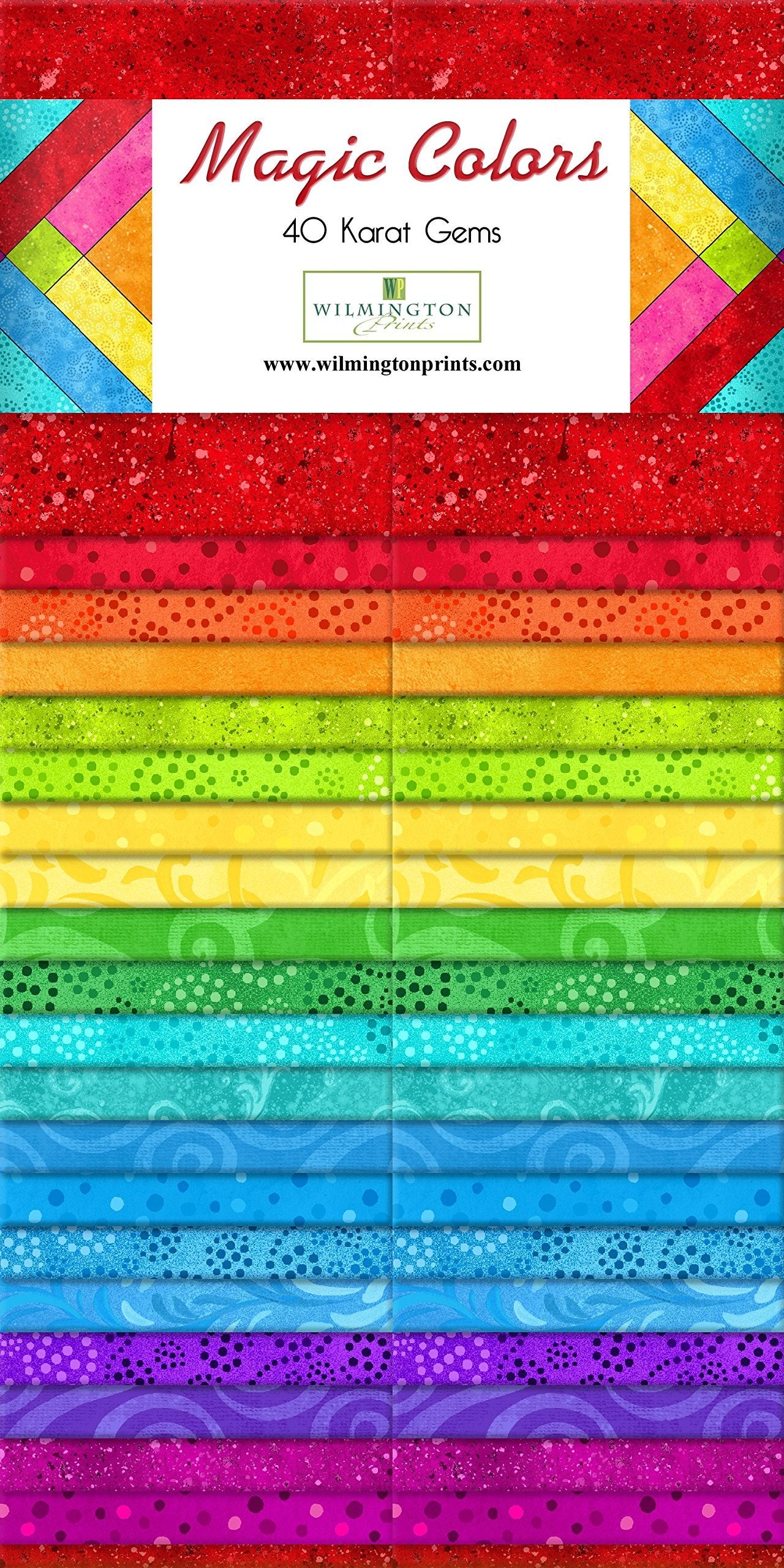 Wilmington Prints Colors-40 Karat Gems-Revised 9/17/19, Magic Colors