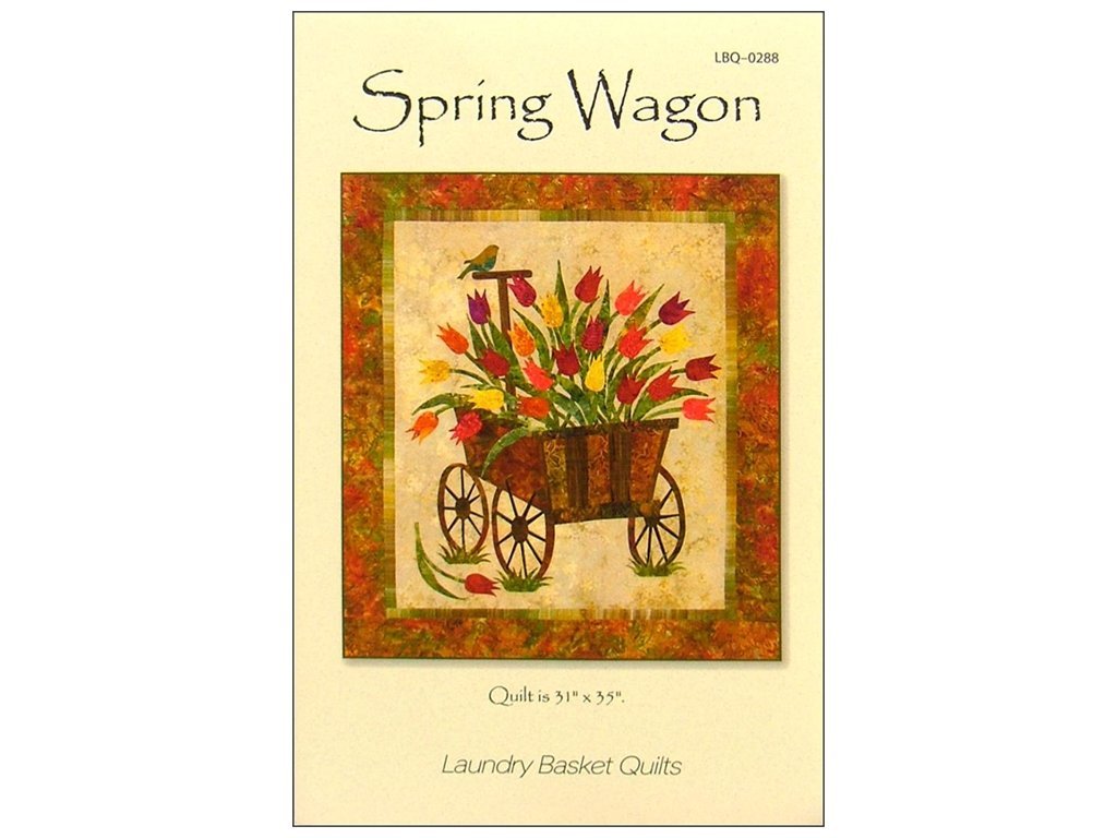 Spring Wagon Tulips Bird Laundry Basket Applique Quilt Pattern