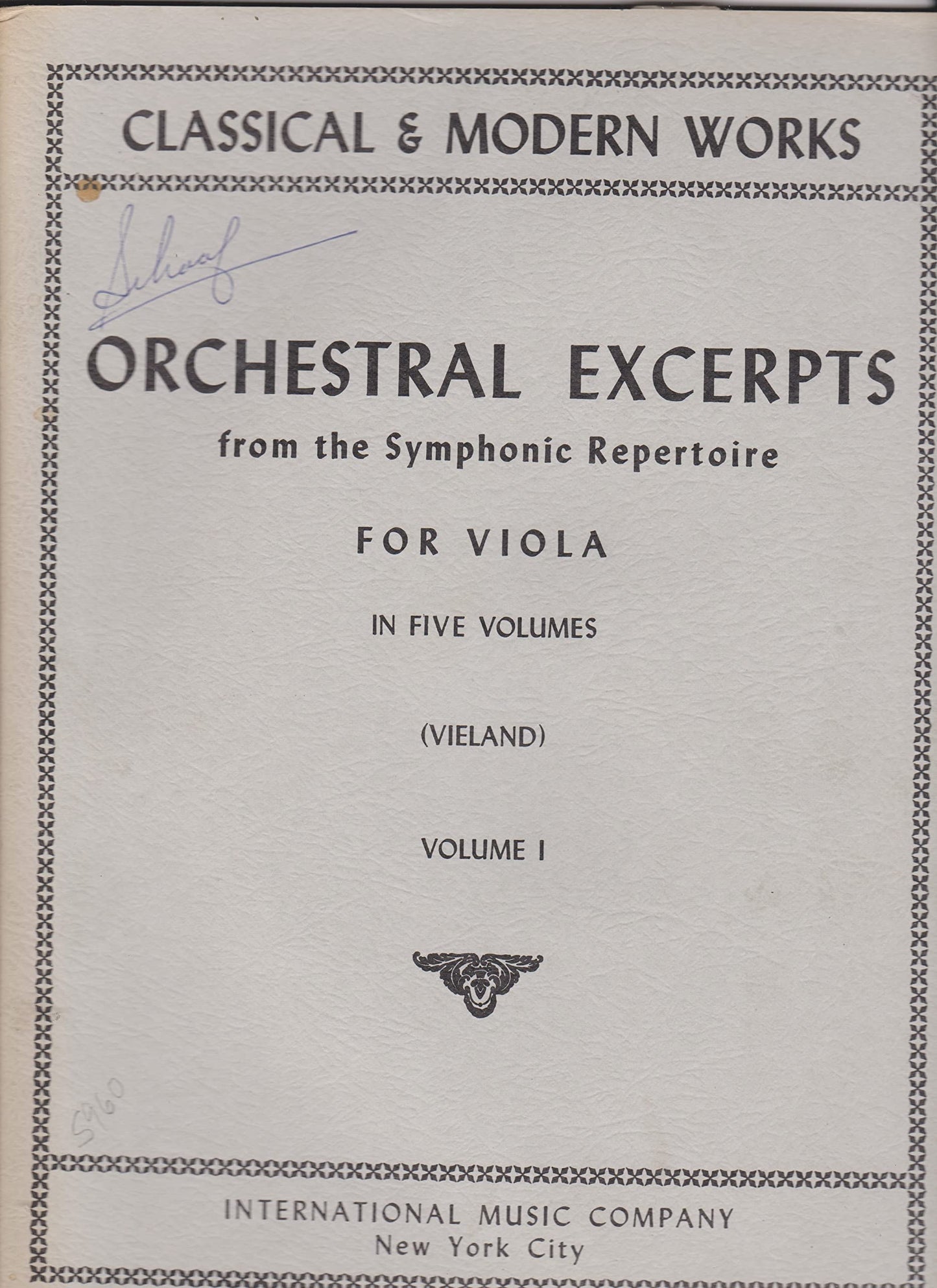 Orchestral Excerpts From the Symphonic Repertoire for Viola, Vol. 1
