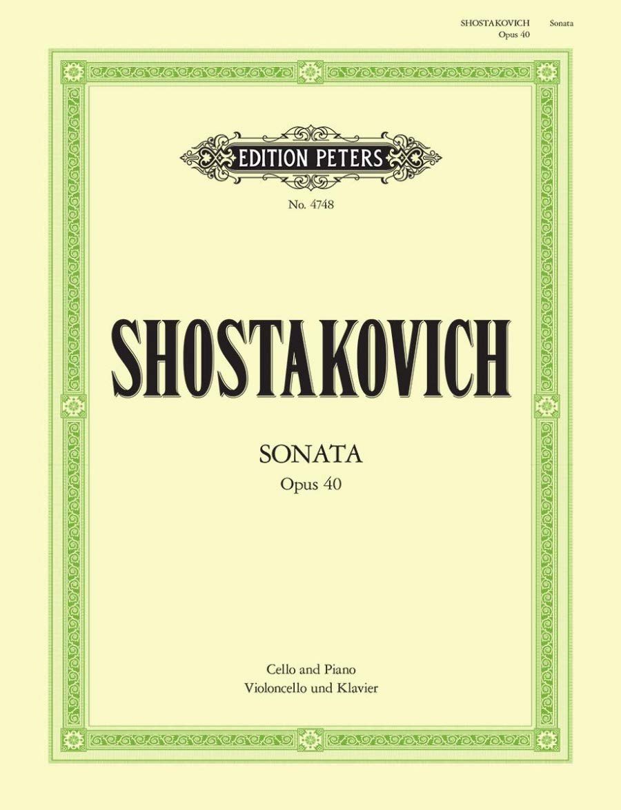 Shostakovich: Cello Sonata in D Minor, Op. 40