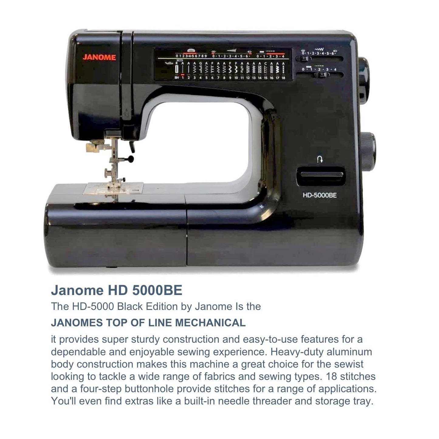 Janome HD-5000 Black Edition Heavy-Duty Sewing Machine with Aluminum Body, 18 Stitches, Free Arm, and Built-In Needle Threader