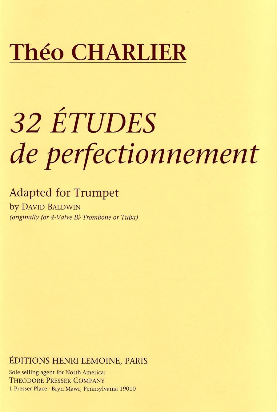 32 Etudes de Perfectionnement: Adapted for Trumpet