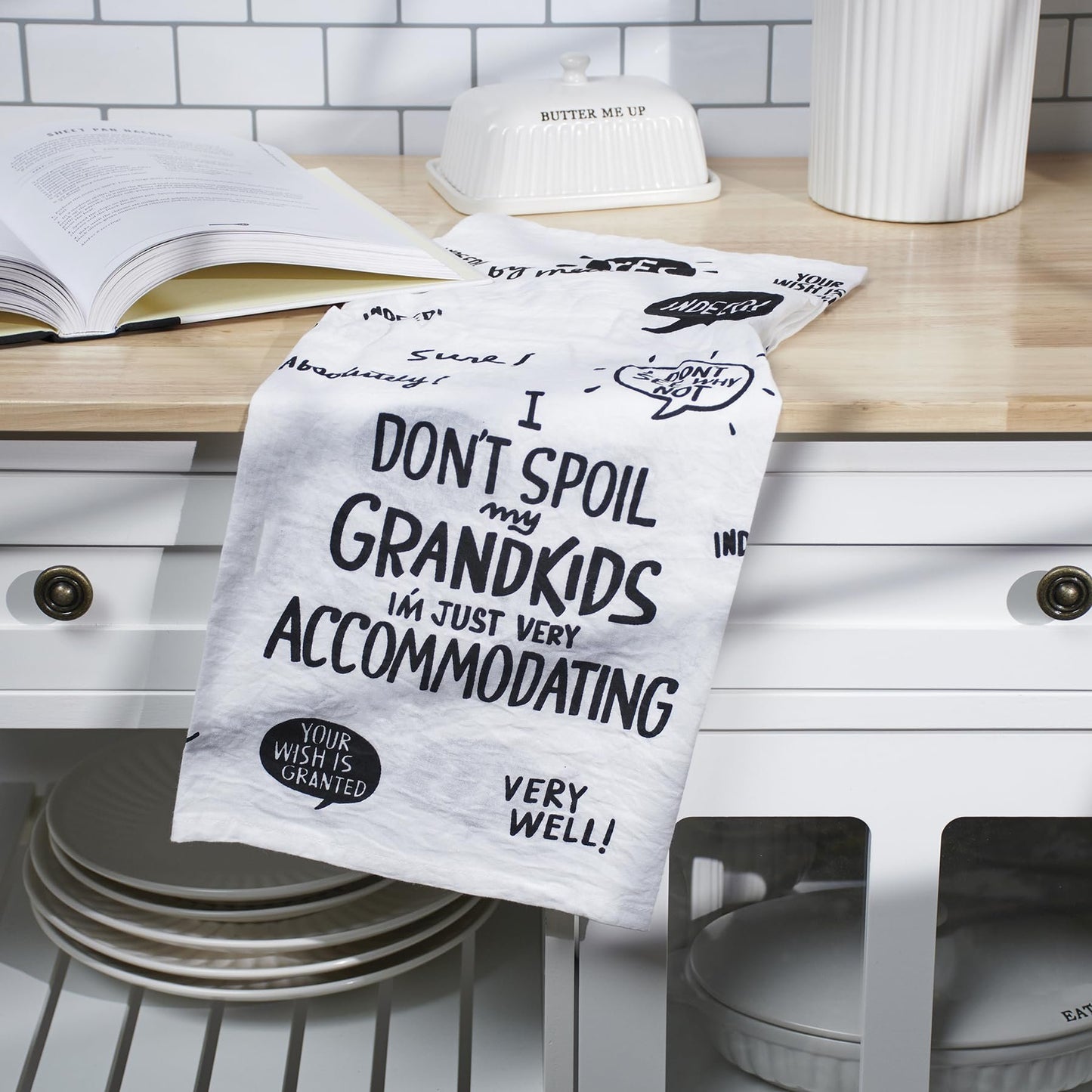 Primitives by Kathy Decorative Kitchen Towel - I Don't Spoil My Grandkids - I'm Just Very Accommodating