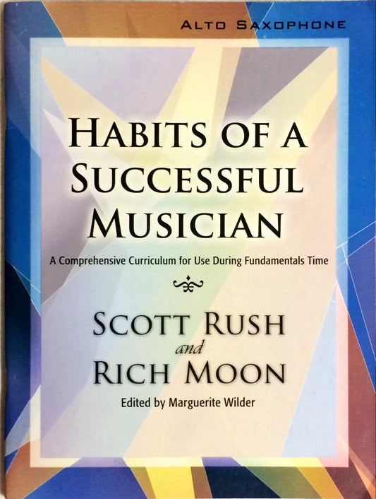 GIA Publications G8132 Habits of a Successful Musician - Alto Saxophone