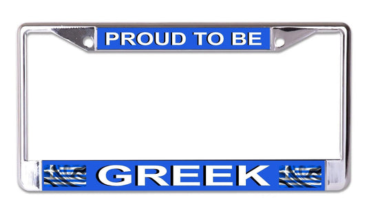 Proud to Be Greek Chrome License Plate Frame