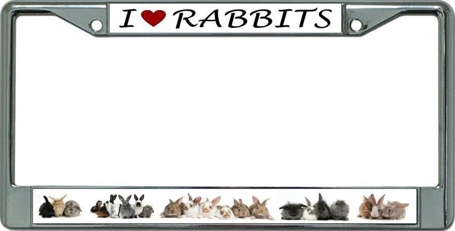 I Love Rabbits #2 Chrome License Plate Frame