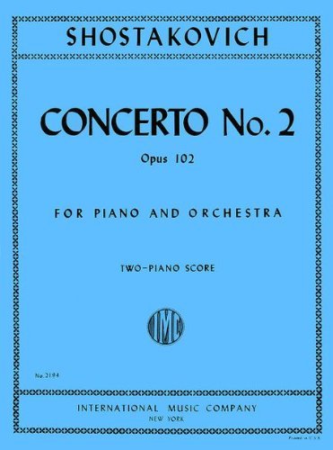 Concerto No. 2, Opus 102, For Piano and Orchestra; Two-Piano Score