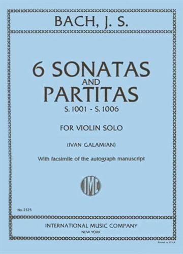Bach, J.S. - 6 Sonatas and Partitas BWV 1001 1006 for Violin -by Galamian - International