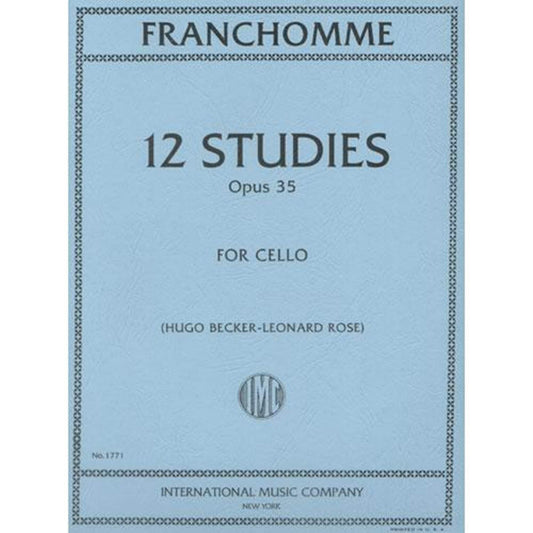 Franchomme, Auguste-Joseph - 12 Studies, Op 35 - Cello - edited by Hugo Becker and Leonard Rose - International Edition [Sheet music] [Sheet music] [Sheet music] [Sheet music] [Sheet music] [Sheet music] [Sheet music] [Sheet music] [Sheet music] [Sheet...