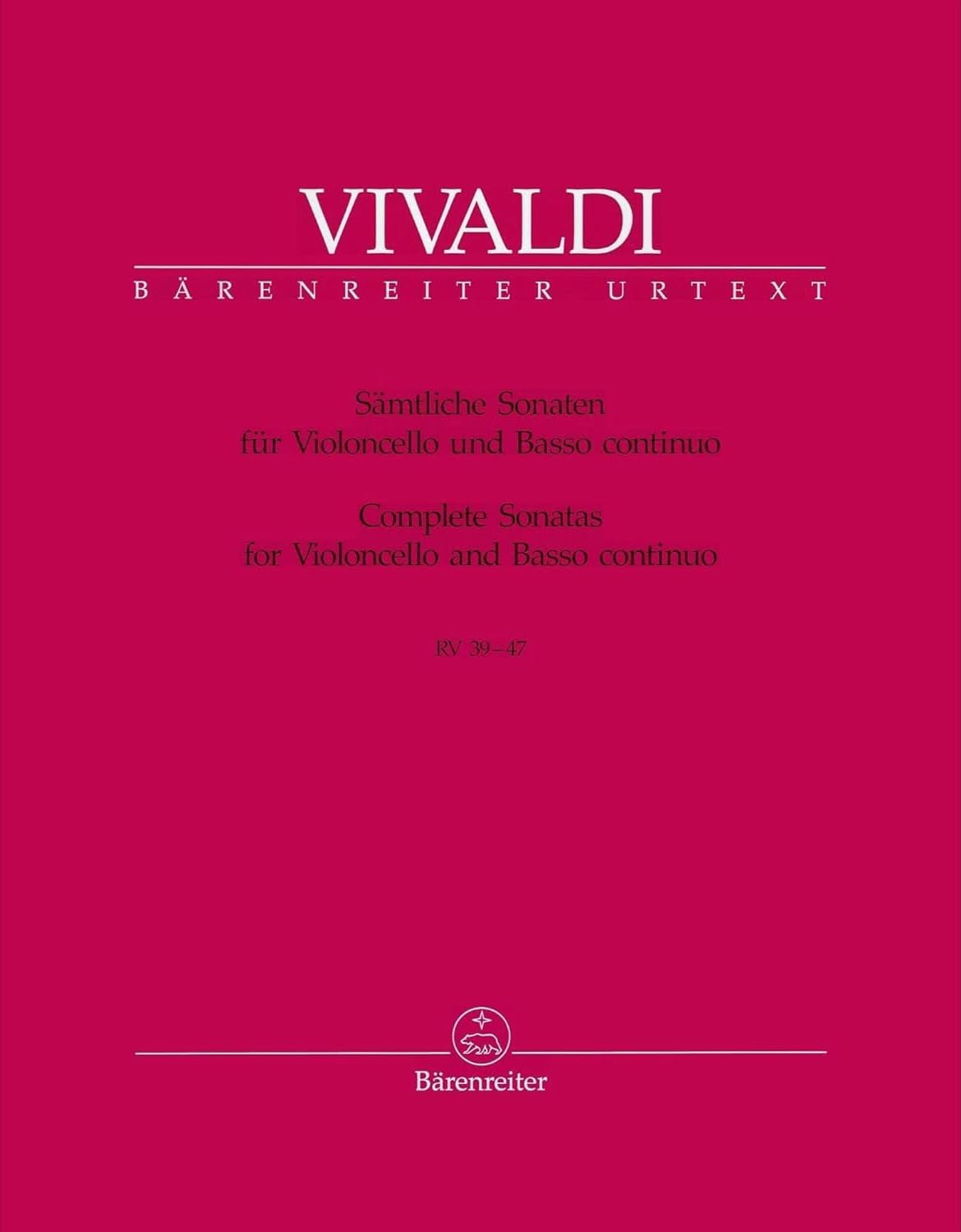 Vivaldi: Complete Cello Sonatas, RV 39-47