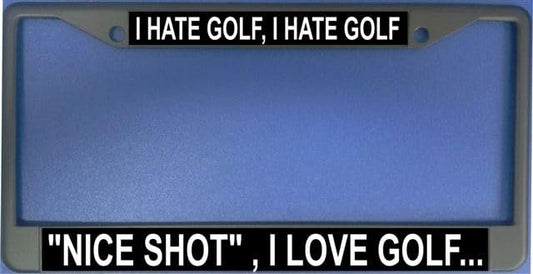 I Hate Golf Photo License Plate Frame Free Screw Caps with This Frame