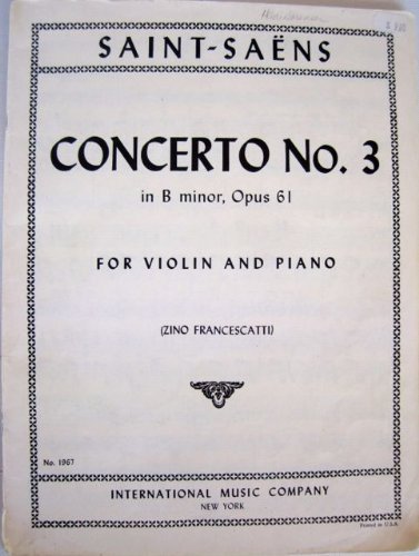 Concerto No. 3 in B Minor - Opus 61 for Violin and Piano, Opus 61