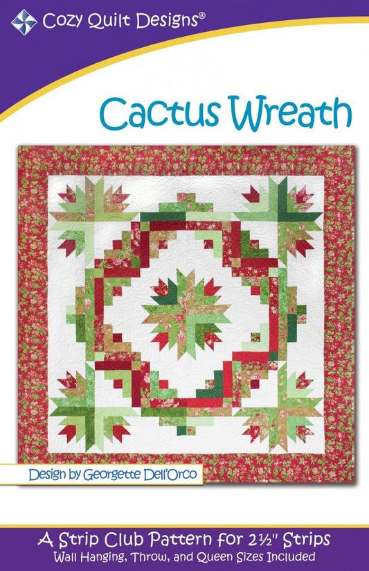 Cactus Wreath Quilt Pattern by Georgette Dell'Orco from Cozy Quilt Designs - Three Sizes - SRRCW