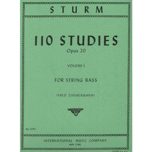 Sturm - 110 Studies Op. 20. For Bass. Edited by Fred Zimmermann. Published by International Music