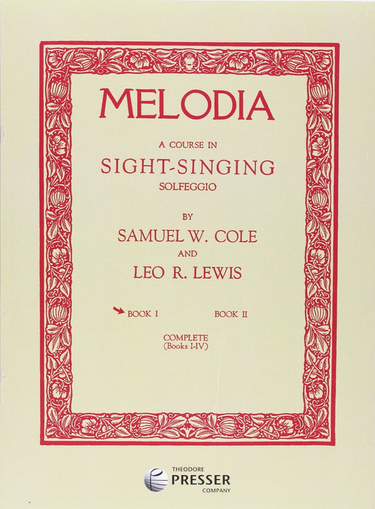 Melodia Book 1, A Course in Sight-Singing Solfeggio