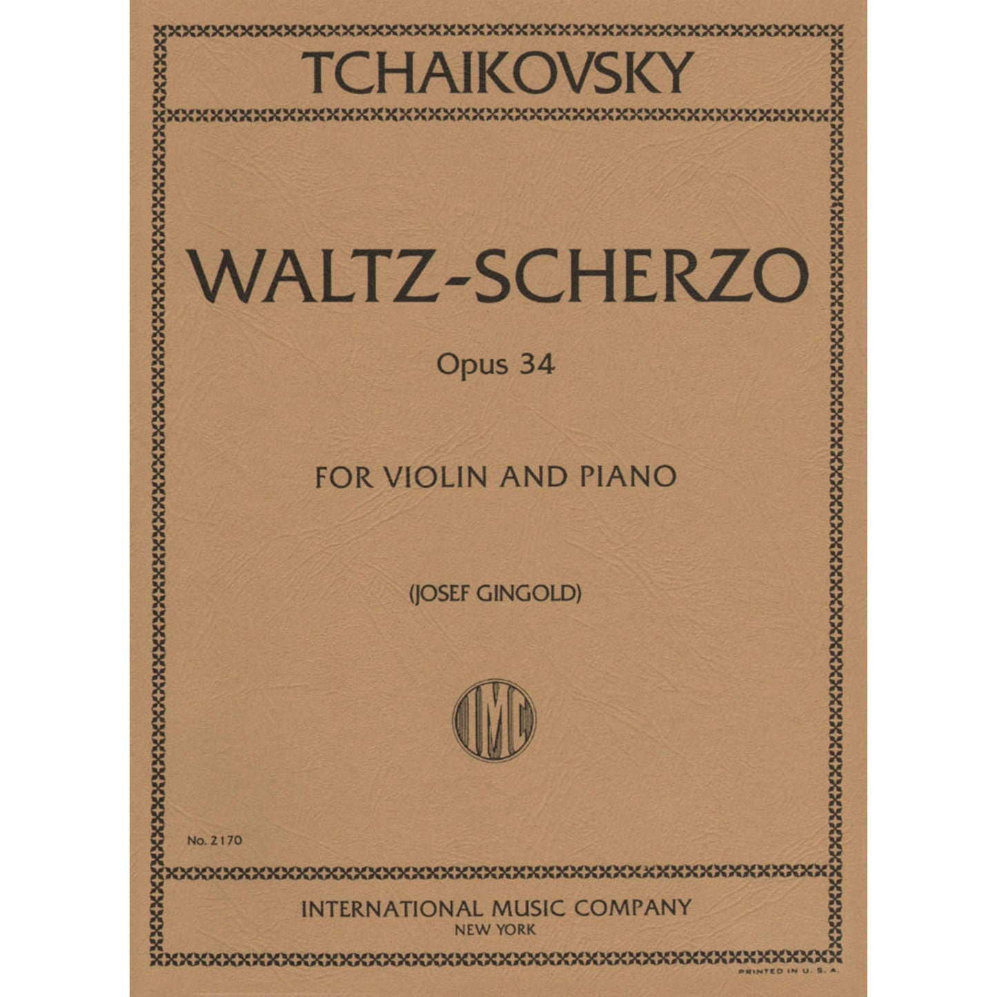 Tchaikovsky, Pyotr Ilyich - Waltz Scherzo Op 34 For Violin and Piano Edited by Gingold Published by International Music [Sheet music] [Sheet music] [Sheet music] [Sheet music] [Sheet music] [Sheet music] [Sheet music] [Sheet music] [Sheet music] [Sheet...