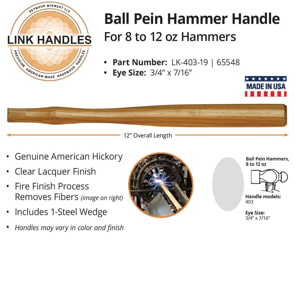 Seymour 12" Ball Pein Machinist Hammer Handle for 8 to 12 Oz Hammers, Link Handles, 65548, LK-403-19