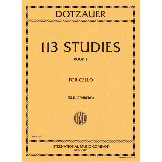 113 Studies for Cello: Book I by Justus J. Friedrich Dotzauer [Sheet music]