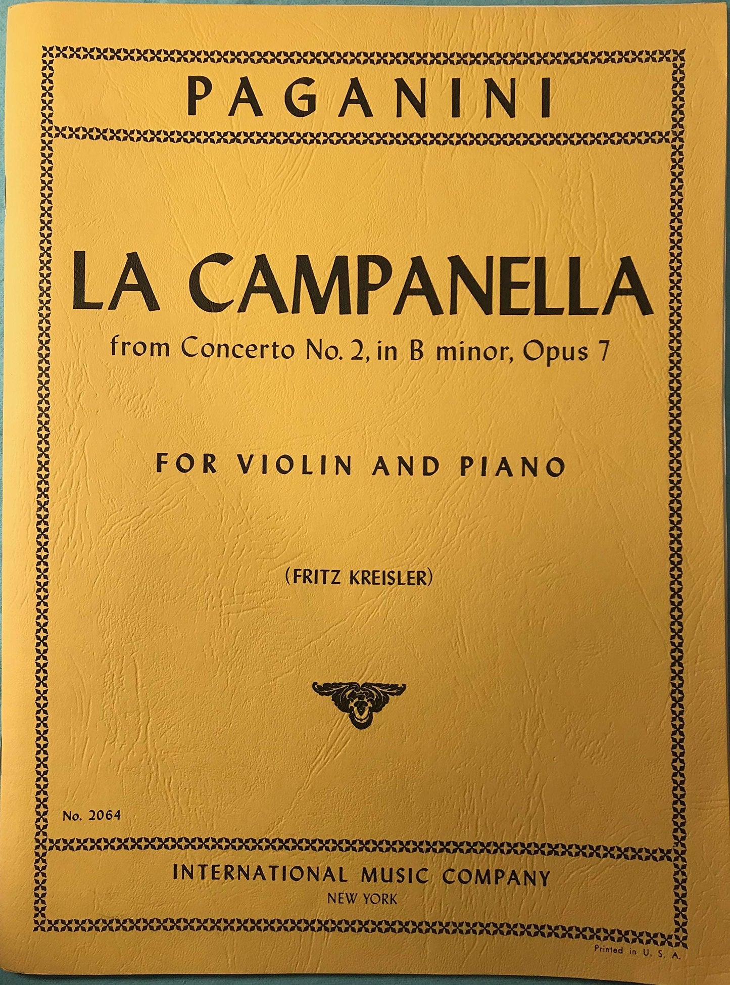 Paganini Niccol? La Campanella From Concerto No. 2 Op. 7. For Violin and Piano. by Fritz Kreisler