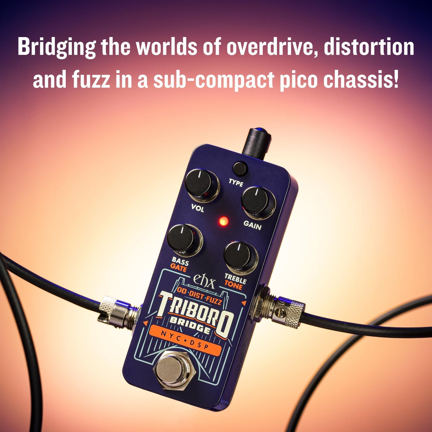 Electro-Harmonix Pico Triboro Bridge Overdrive, Distorion & Fuzz Pedal