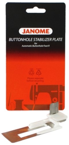 Janome Buttonhole Stabilizer Plate for Automatic Buttonhole Foot R