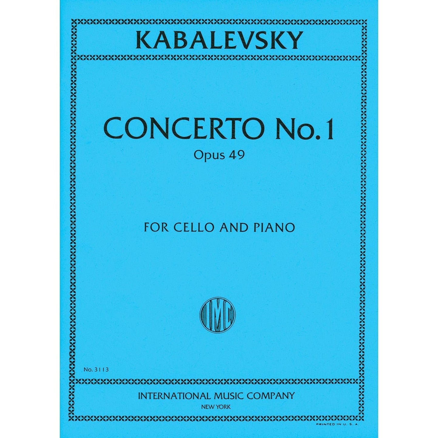 Concerto No.1 in G Minor Opus 49 for Cello and Piano by Dmitry Kabalevsky [Paperback] Dmitri Kabalevsky