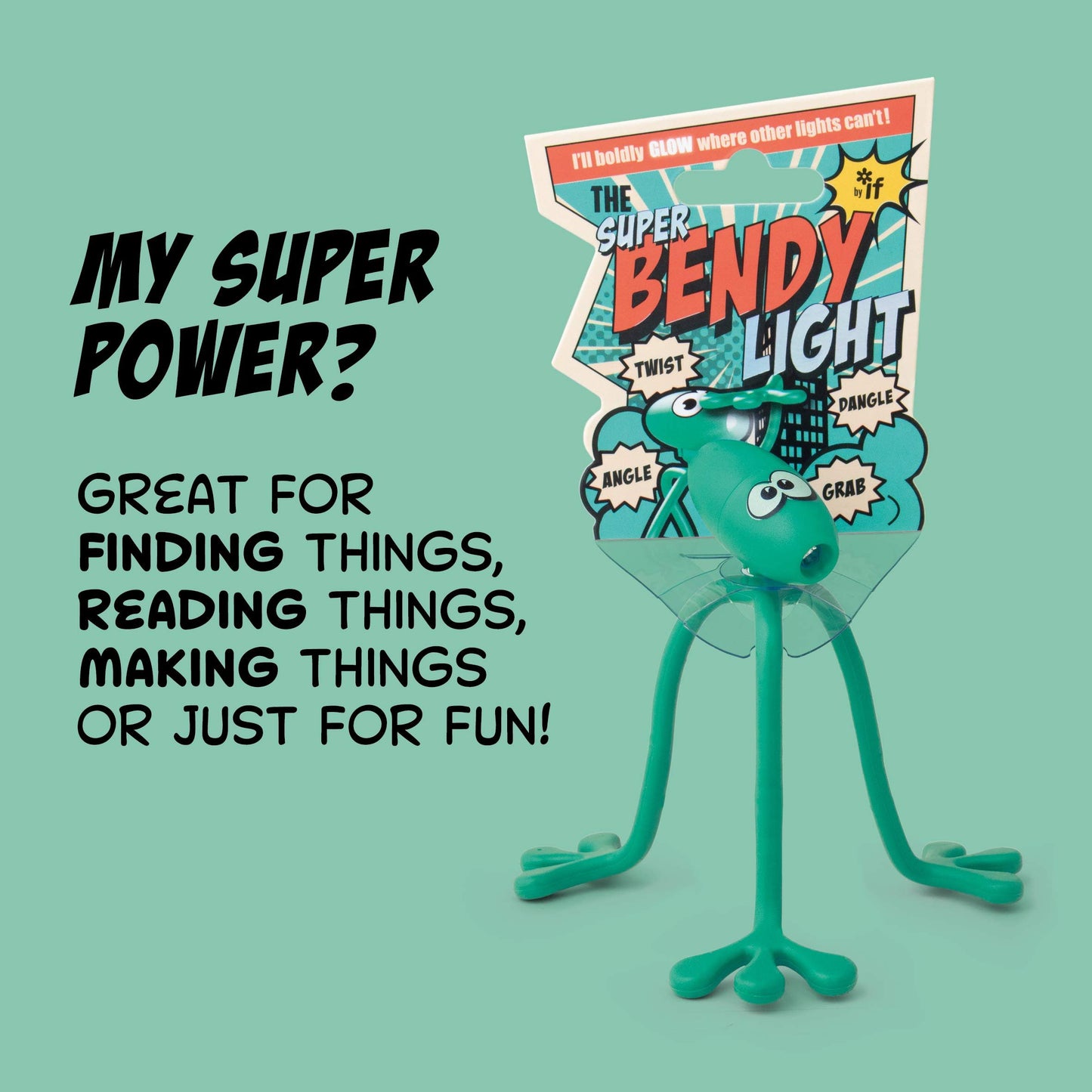 IF The Super Bendy Light