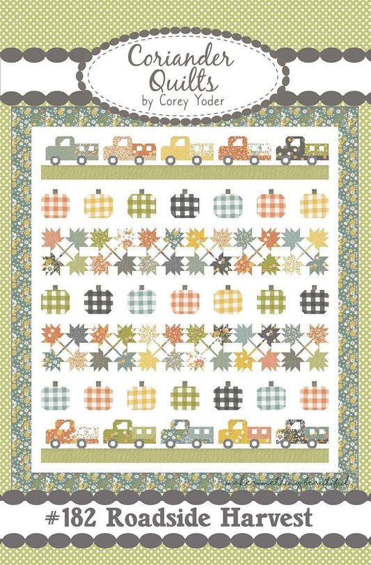 Roadside Harvest Quilt Pattern by Corey Yoder of Coriander Quilts #182
