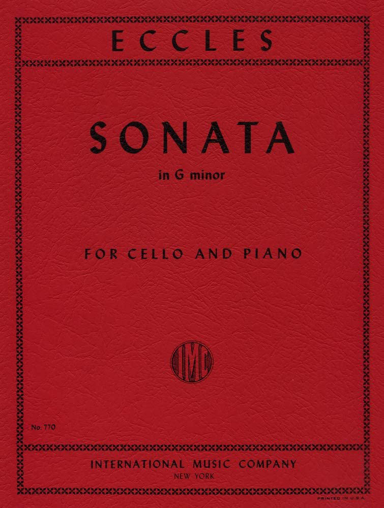 Eccles, Henry - Sonata in g minor - Cello and Piano - edited by Alfred Moffat - International Music